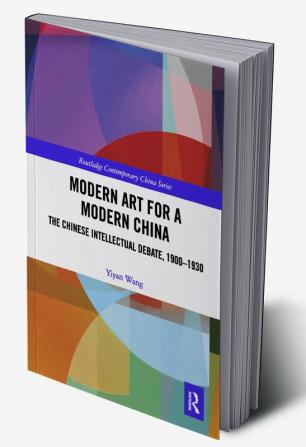 Modern Art for a Modern China