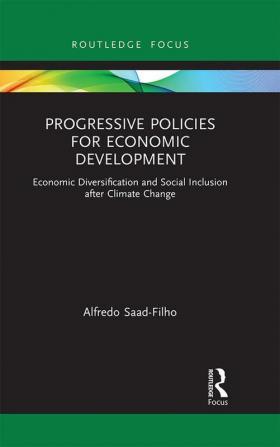 Progressive Policies for Economic Development