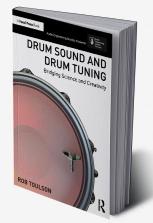 Drum Sound and Drum Tuning