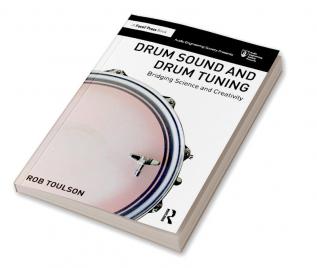 Drum Sound and Drum Tuning