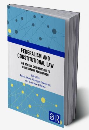 FEDERALISM AND CONSTITUTIONAL LAW