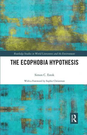 Ecophobia Hypothesis