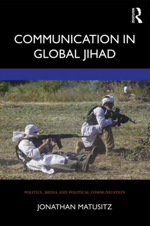 Communication in Global Jihad