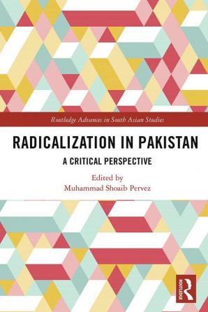 Radicalization in Pakistan