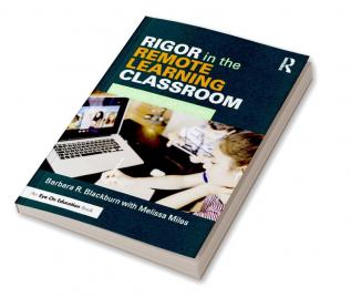 Rigor in the Remote Learning Classroom