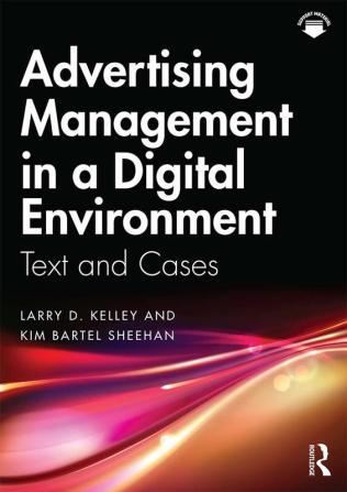 Advertising Management in a Digital Environment