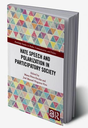 Hate Speech and Polarization in Participatory Society