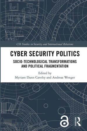 Cyber Security Politics