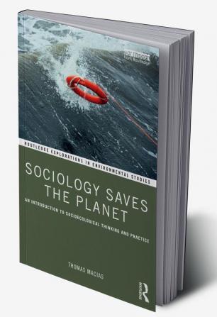 Sociology Saves the Planet