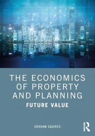 Economics of Property and Planning