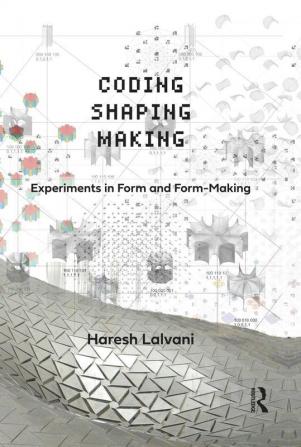 Coding Shaping Making