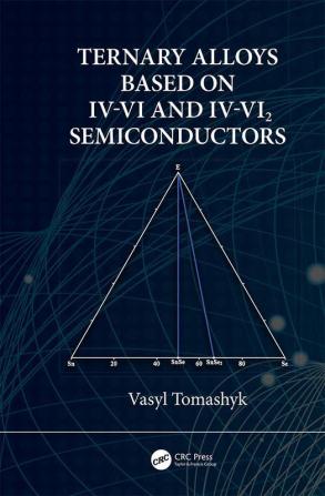 Ternary Alloys Based on IV-VI and IV-VI2 Semiconductors