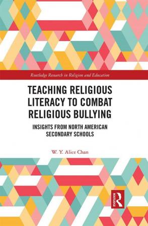 Teaching Religious Literacy to Combat Religious Bullying