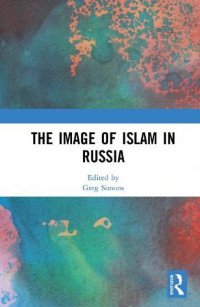 Image of Islam in Russia