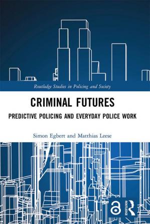 Criminal Futures