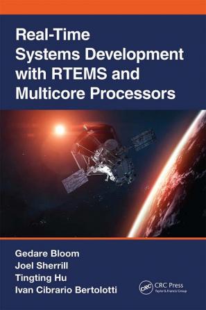 Real-Time Systems Development with RTEMS and Multicore Processors