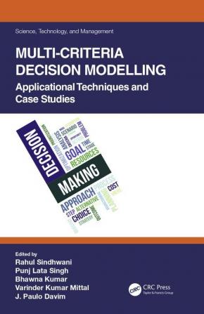 Multi-Criteria Decision Modelling