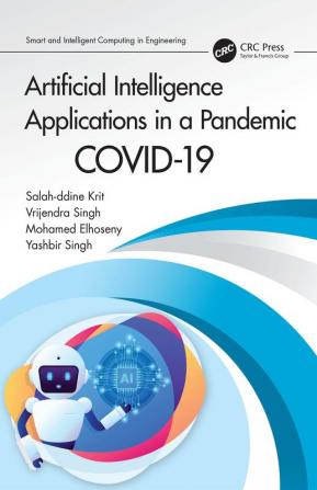 Artificial Intelligence Applications in a Pandemic