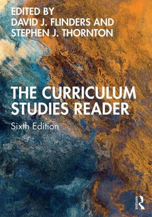 Curriculum Studies Reader