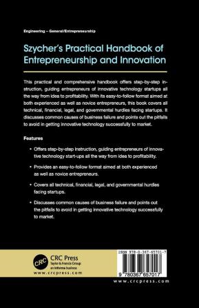 Szycher’s Practical Handbook of Entrepreneurship and Innovation