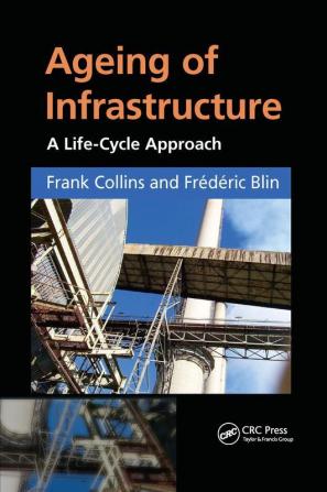 Ageing of Infrastructure