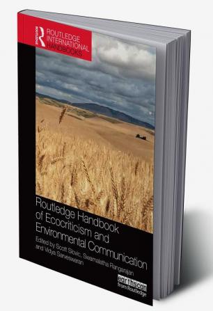 Routledge Handbook of Ecocriticism and Environmental Communication