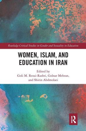 Women Islam and Education in Iran