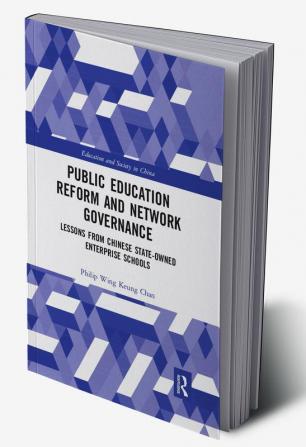 Public Education Reform and Network Governance