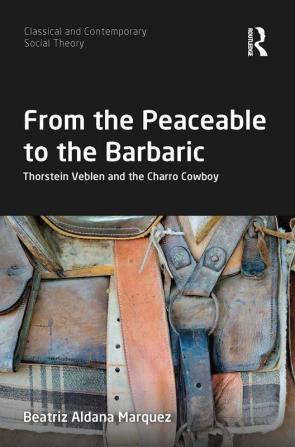 From the Peaceable to the Barbaric