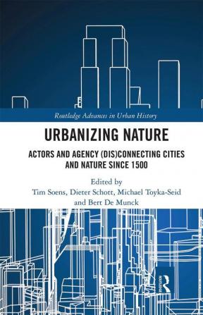 Urbanizing Nature