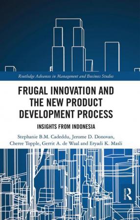 Frugal Innovation and the New Product Development Process