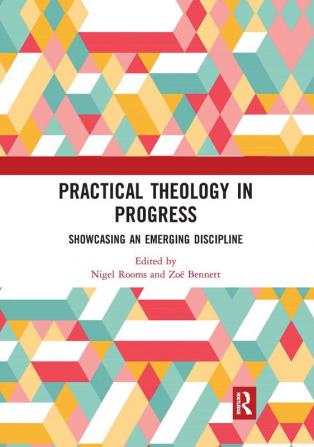 Practical Theology in Progress