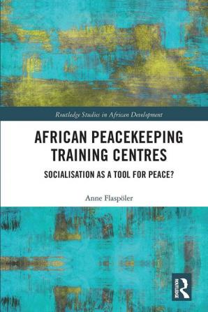 African Peacekeeping Training Centres