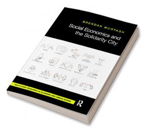 Social Economics and the Solidarity City