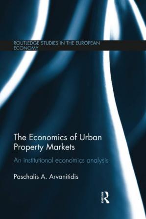 Economics of Urban Property Markets