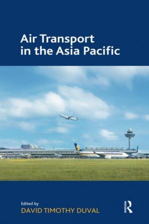 Air Transport in the Asia Pacific