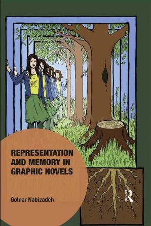 Representation and Memory in Graphic Novels