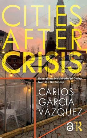 Cities After Crisis