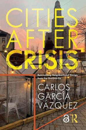 Cities After Crisis