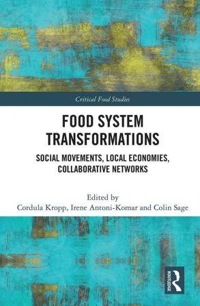 Food System Transformations