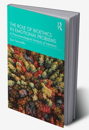 Role of Bioethics in Emotional Problems