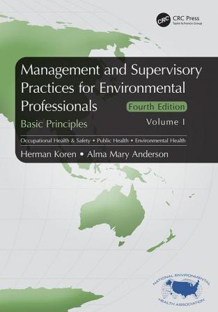 Management and Supervisory Practices for Environmental Professionals