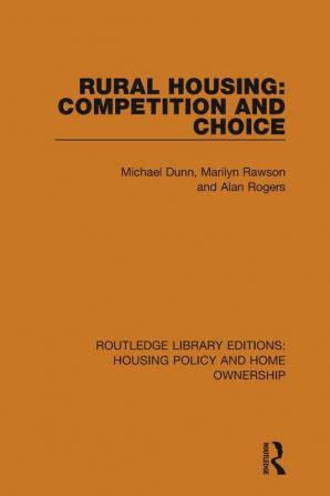 Rural Housing: Competition and Choice