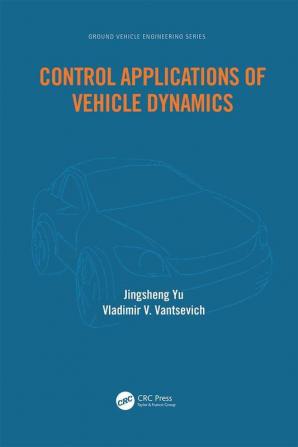 Control Applications of Vehicle Dynamics