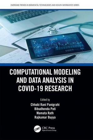 Computational Modeling and Data Analysis in COVID-19 Research