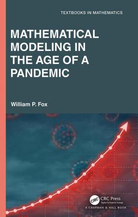 Mathematical Modeling in the Age of the Pandemic