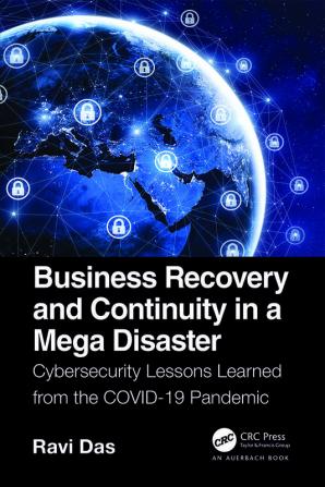 Business Recovery and Continuity in a Mega Disaster