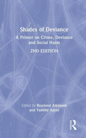 Shades of Deviance