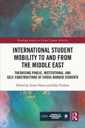 International Student Mobility to and from the Middle East