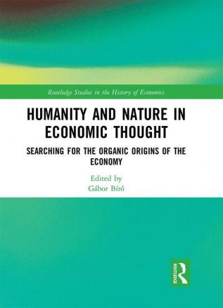 Humanity and Nature in Economic Thought